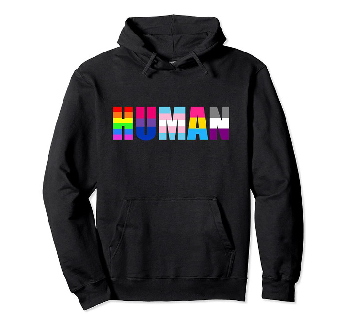 HUMAN Flag LGBT Gay Pride Month Queer Pride Hoodie, T-Shirt, Sweatshirt