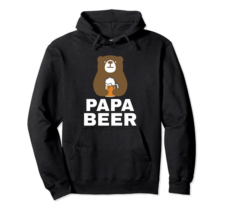 Papa Beer Bear Dad Father's Day Pullover Hoodie, T-Shirt, Sweatshirt