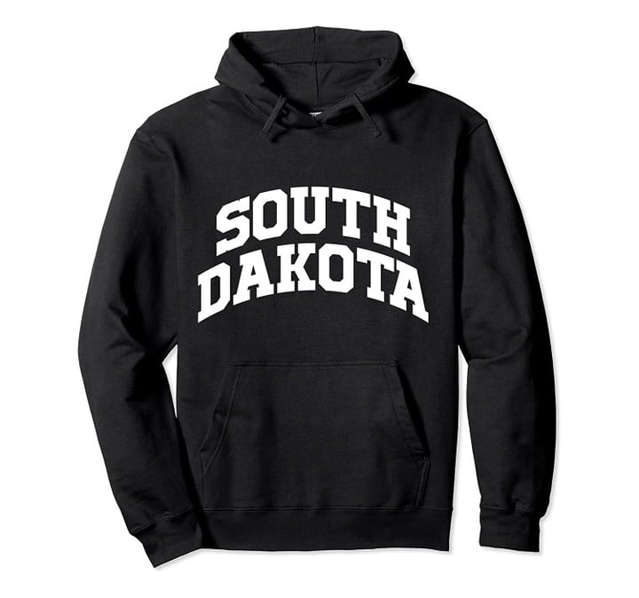 South Dakota Hoodie, College University Text Style Design, T-Shirt, Sweatshirt