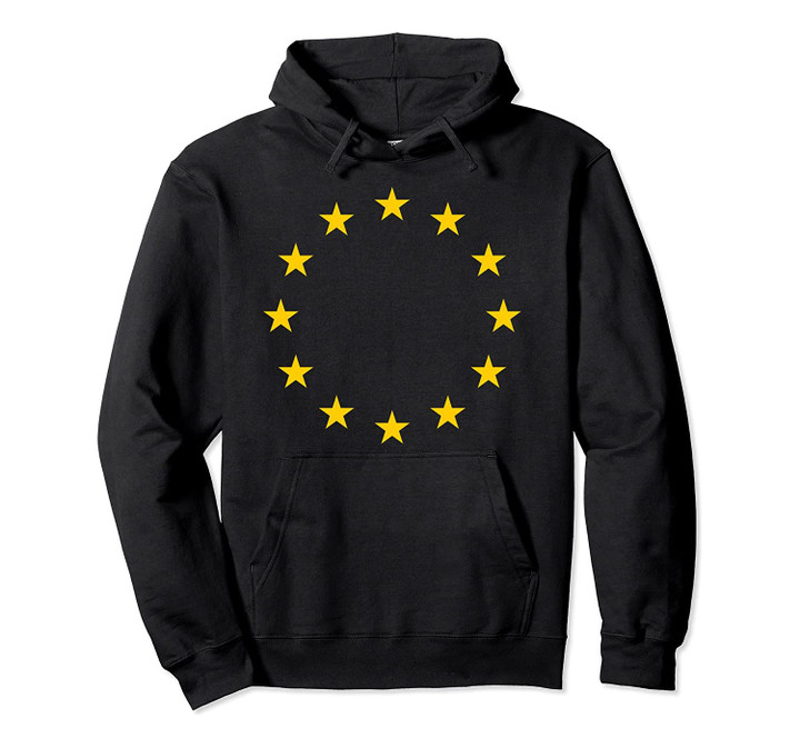 EU Flag Europe European Union Stars Brexit Men Women Gift Pullover Hoodie, T-Shirt, Sweatshirt
