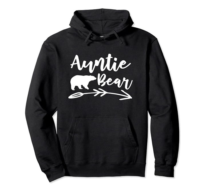 Auntie Bear Gift for Aunt Pullover Hoodie, T-Shirt, Sweatshirt