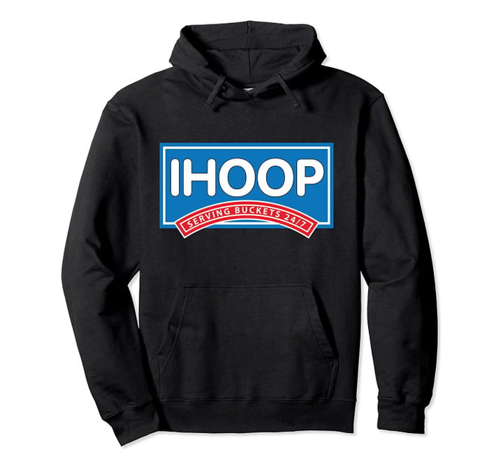 Ihoop Basketball Shirt - Bball Break your Ankles 24/7 Pullover Hoodie, T-Shirt, Sweatshirt
