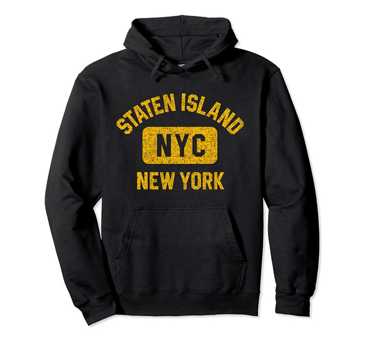 Staten Island NYC Gym Style Distressed Amber Print Pullover Hoodie, T-Shirt, Sweatshirt