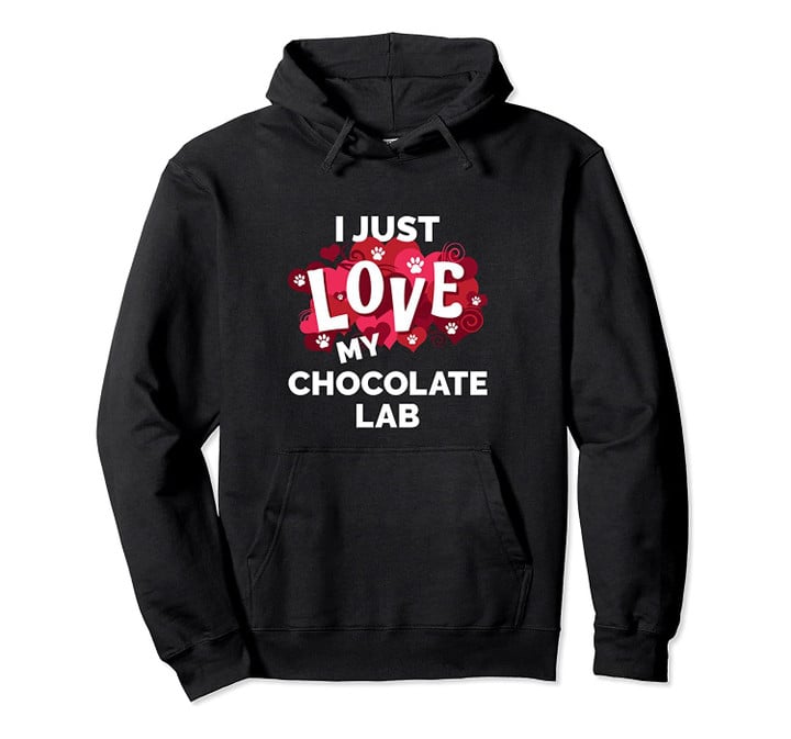 Valentine's Day Chocolate Lab Dog Love Gift Pullover Hoodie, T-Shirt, Sweatshirt