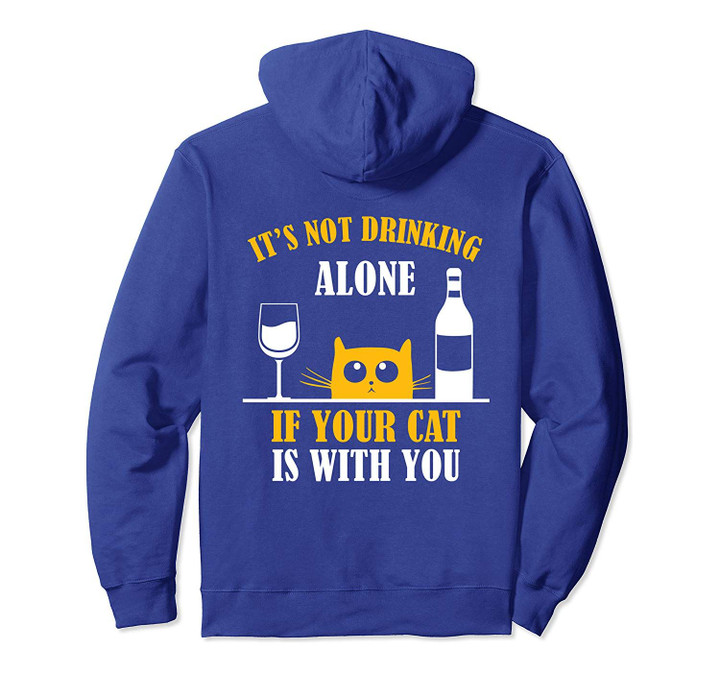 Cat Shirt Drinking With My Cat Cat T Shirt Pullover Hoodie
