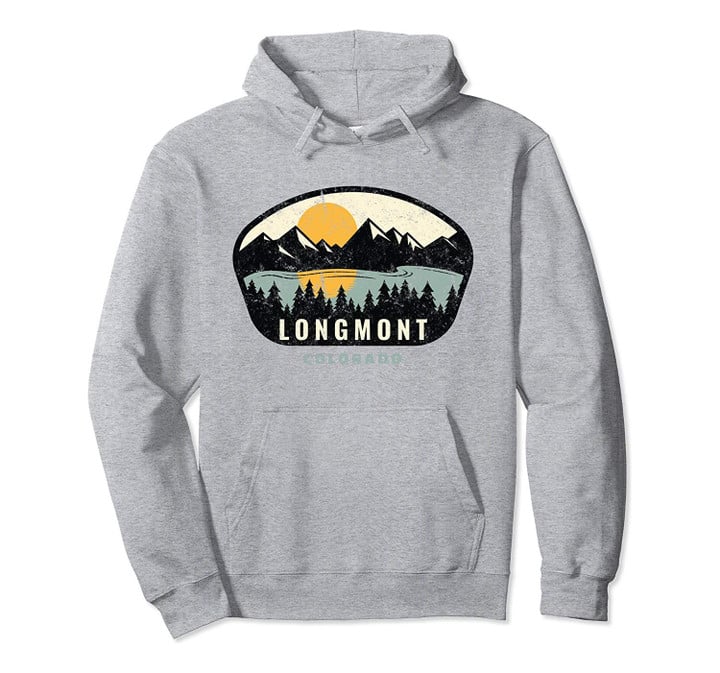 Longmont Colorado, Outdoors, CO Vacation Gifts Pullover Hoodie