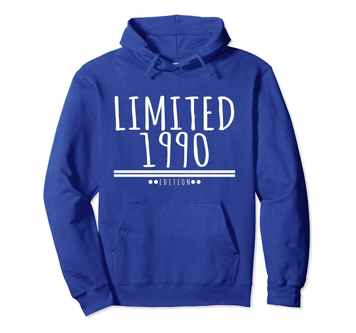 Birthday Gift - Limited 1990 Edition Pullover Hoodie