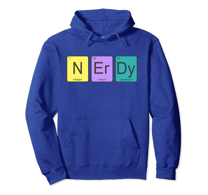 Periodic Table of Elements N-Er-Dy Science Nerd Graphic Pullover Hoodie