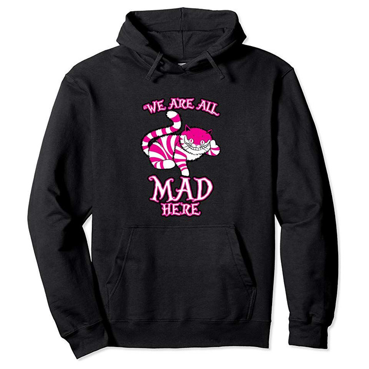 Cheshire Cat All Mad Here Grinning Wonderland Cat Pullover Hoodie