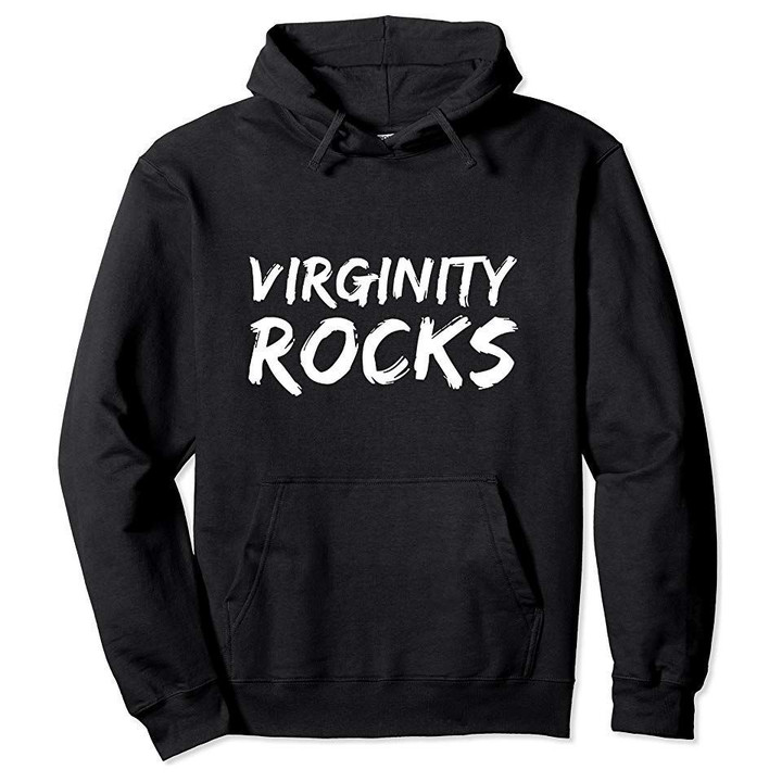 Virginity Rocks Funny Cool White Letters tee Pullover Hoodie