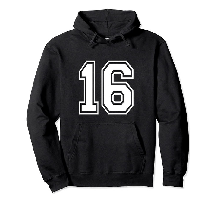 Number 16 Birthday Gift Sports Player Team Numbered Jersey Pullover Hoodie