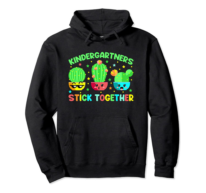 Kindergartners Stick Together Cactus Teacher Pullover Hoodie