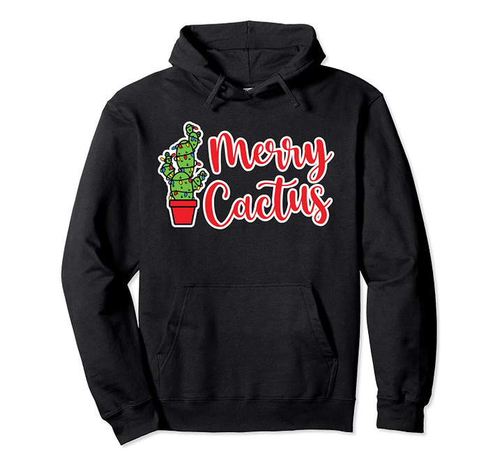 Merry Cactus Christmas Cactus Holiday Funny Cute Pullover Hoodie
