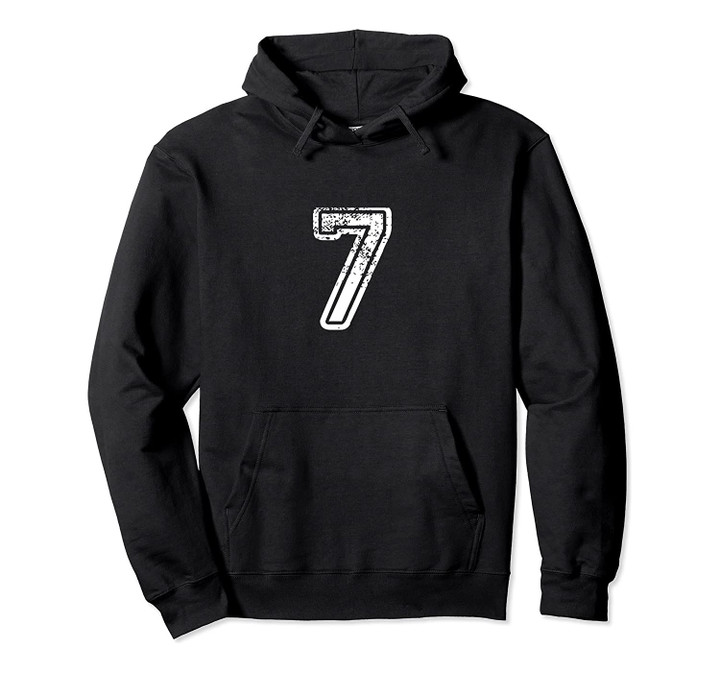 Number 7 Shirt Baseball Football Soccer Birthday Gift Pullover Hoodie
