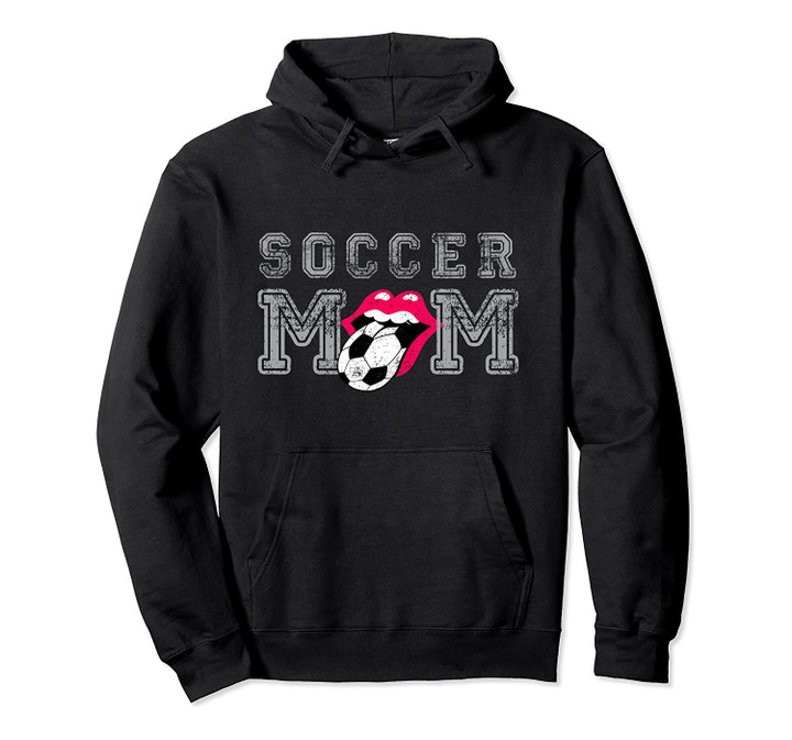 Soccer Mom Smiling Lips Soccer Ball Tongue Team Biggest Fan Pullover Hoodie