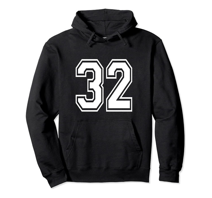 Number 32 Birthday Gift Sports Player Team Numbered Jersey Pullover Hoodie