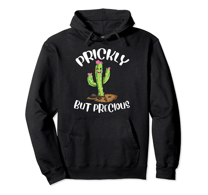 Prickly But Precious | Cacti | Girls Cactus | Cute Cactus Pullover Hoodie