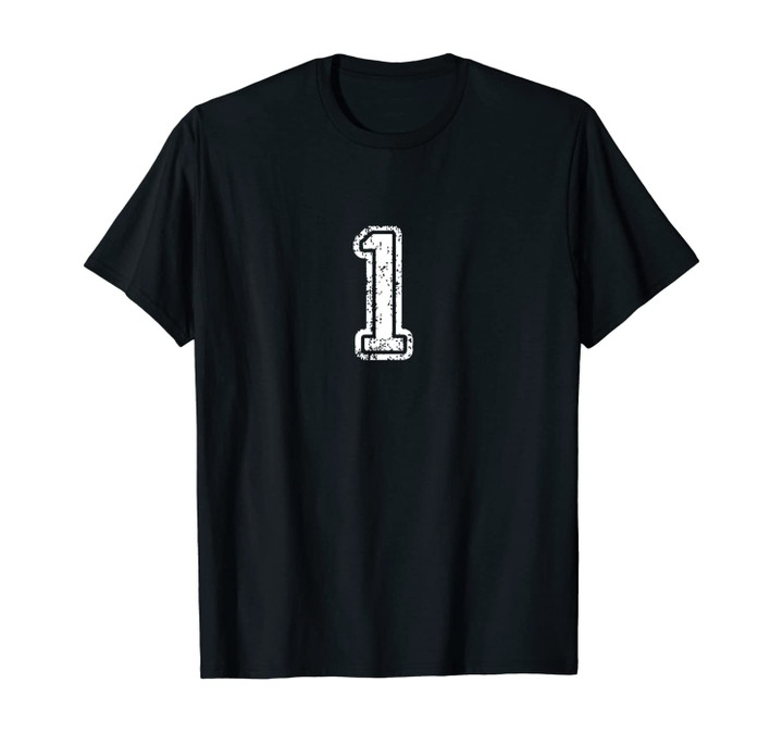 Number 1 Shirt Baseball Football Soccer Birthday Gift Unisex T-Shirt