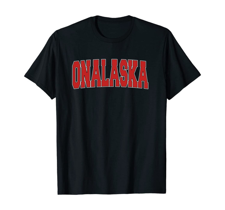 ONALASKA WI WISCONSIN Varsity Style USA Vintage Sports Unisex T-Shirt