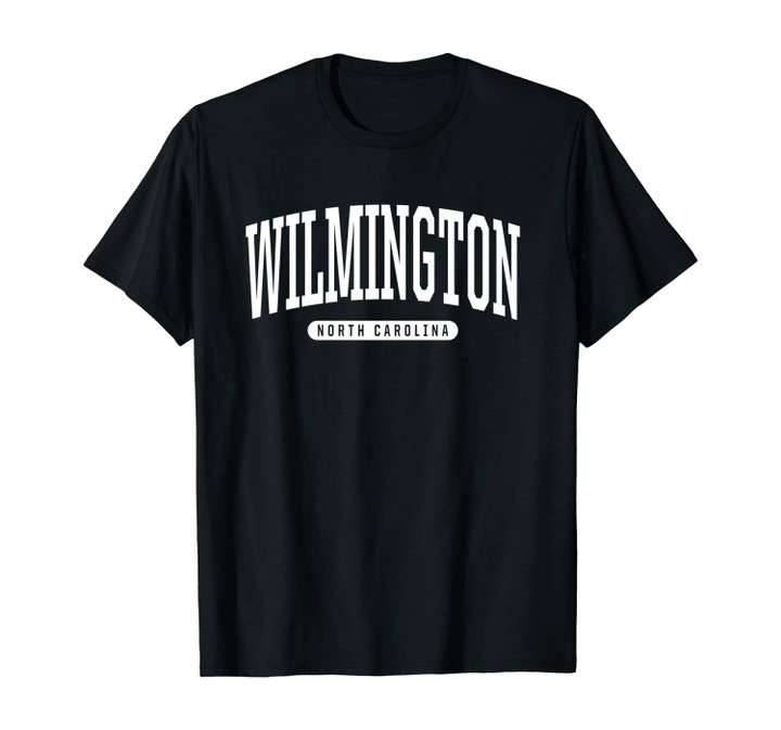 Wilmington Unisex T-Shirt Sweatshirt College University Style NC USA