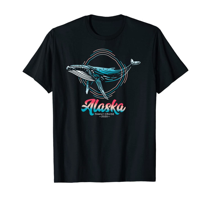 Humpback Whale Ocean Life Matching Family Alaska Cruise 2020 Unisex T-Shirt
