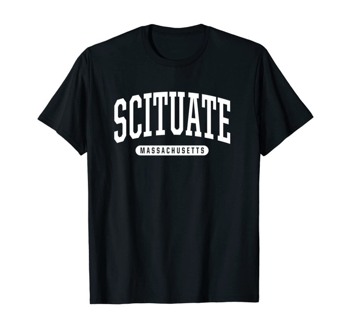 Scituate Unisex T-Shirt Sweatshirt College University Style MASS USA