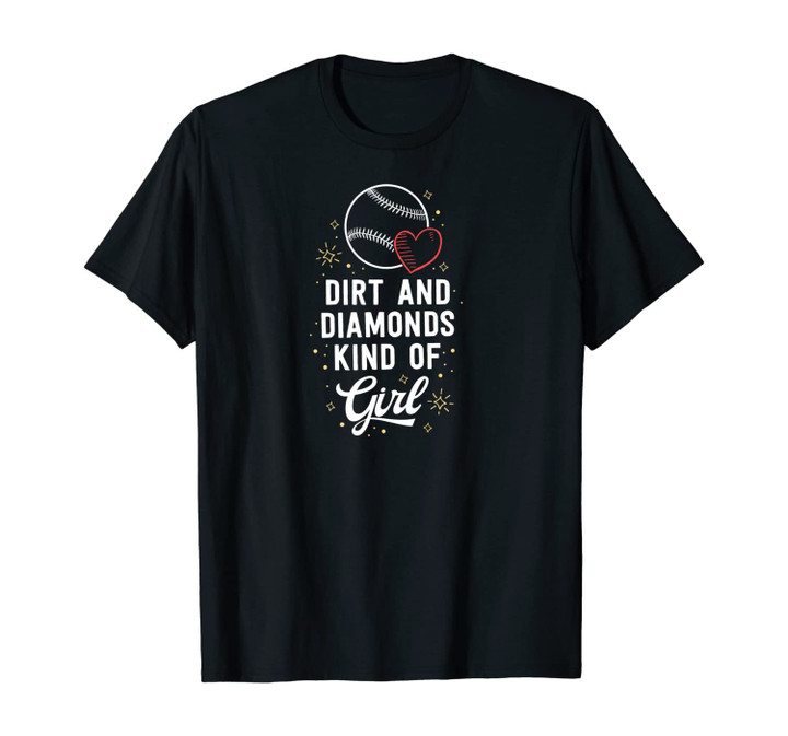 Baseball Shirt For Girls Dirt and Diamonds Kind Of Girl Unisex T-Shirt