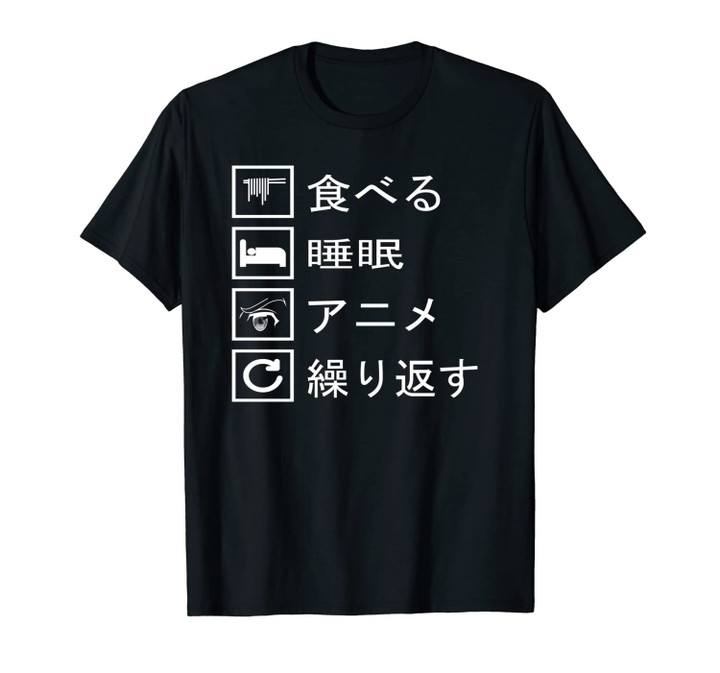 Eat Sleep Anime Repeat Japanese Kanji Unisex T-Shirt