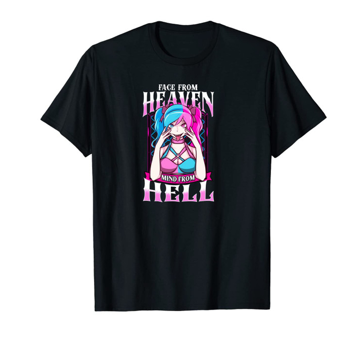Face From Heaven Mind From Hell Sexy Anime Goth Girl Unisex T-Shirt