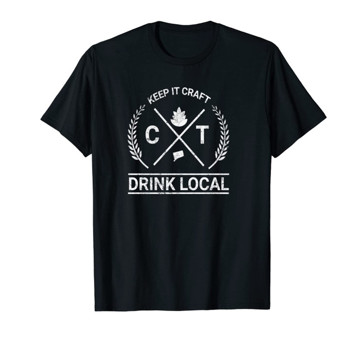 Drink Local Connecticut Vintage Craft Beer Brewing Unisex T-Shirt
