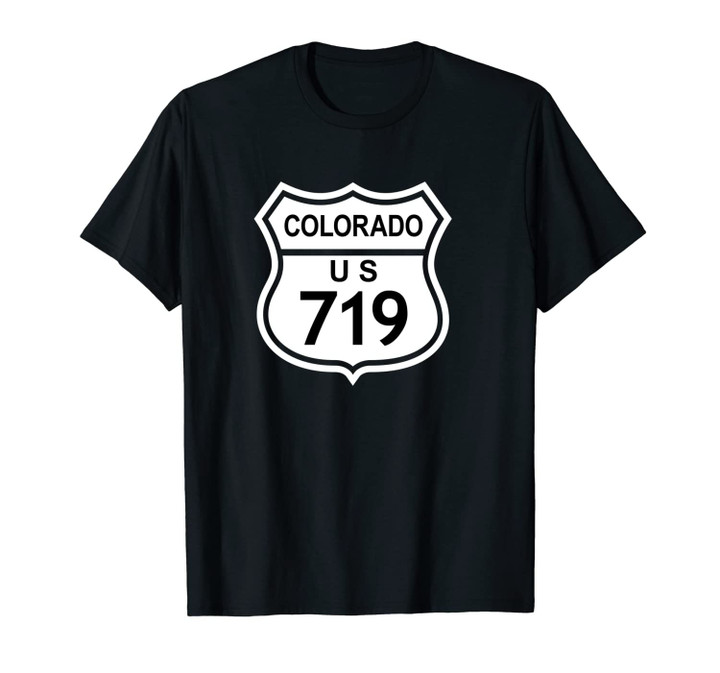 719 Colorado Area Code, CO Highway Home State Gift Unisex T-Shirt