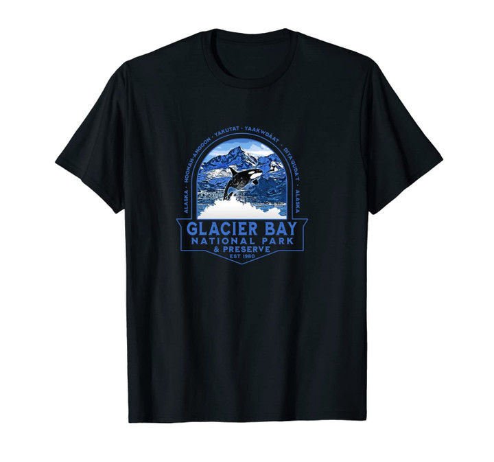 Glacier Bay National Park Alaska Orca Mountains Fishing Gift Unisex T-Shirt