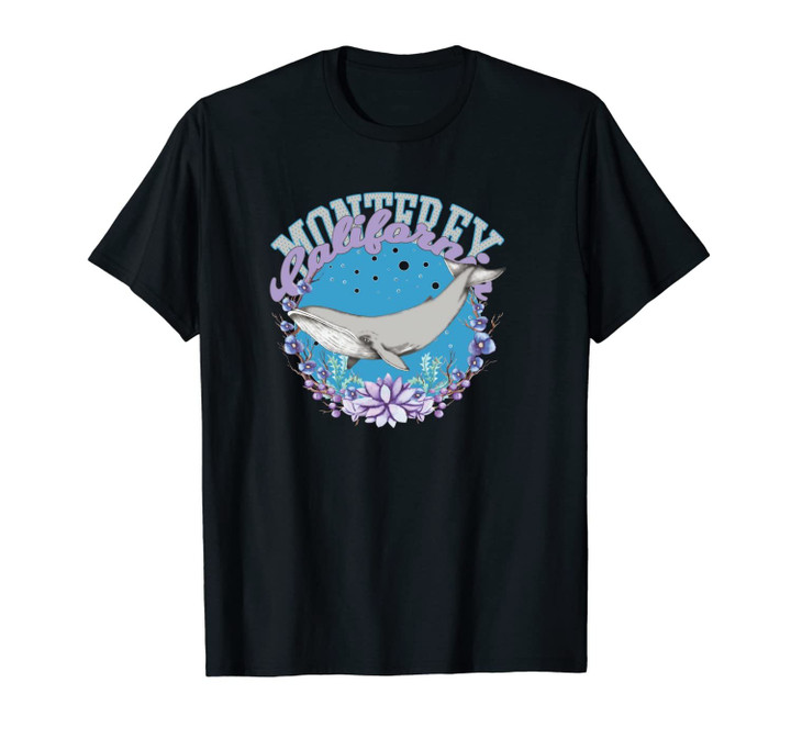 Monterey California Keepsake Whale Ocean Unisex T-Shirt