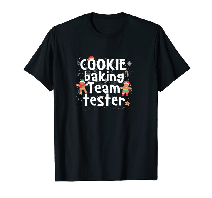 Cookie Baking Team Tester Gift Matching Family Christmas Unisex T-Shirt
