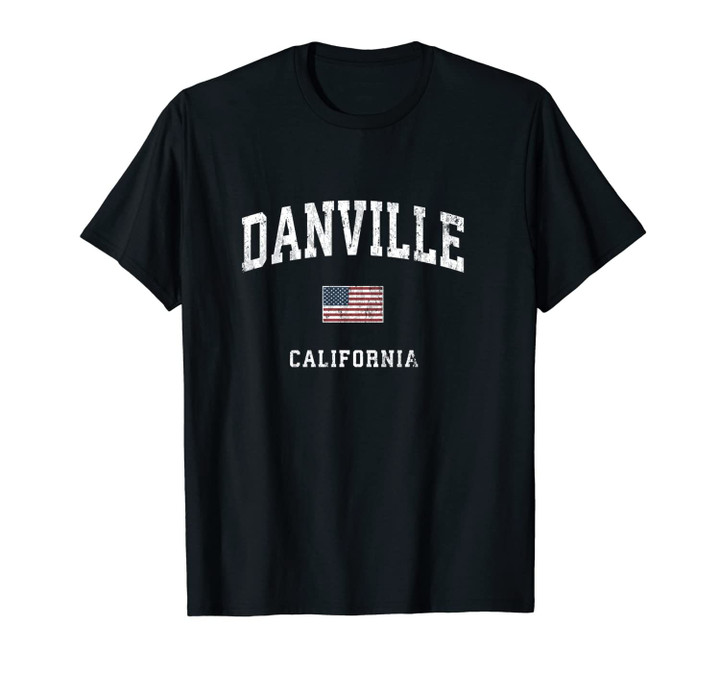 Danville California CA Vintage American Flag Sports Design Unisex T-Shirt