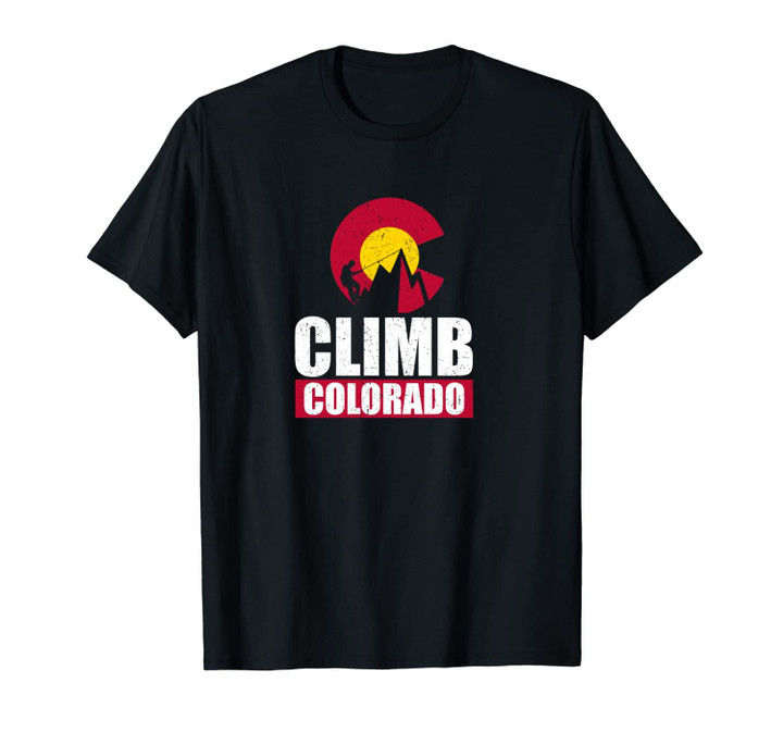 Climb Colorado with Flag Inspired Peak Climbing Mountain Unisex T-Shirt