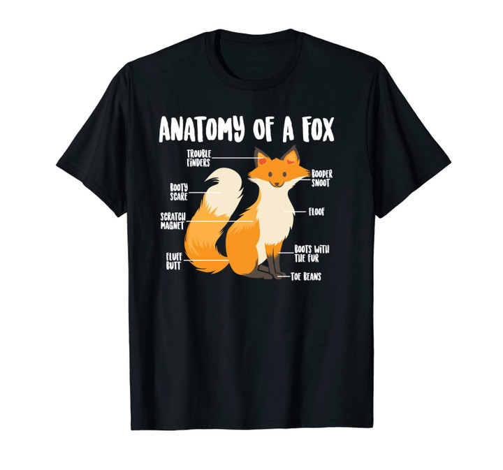 Anatomy Of A Fox | Cute Sweet Carnivore Funny Animal Gift Unisex T-Shirt