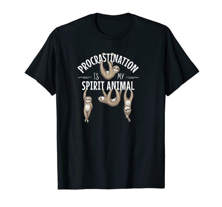 Procrastination Is My Spirit Animal | Lazy Sloth Drawing Unisex T-Shirt