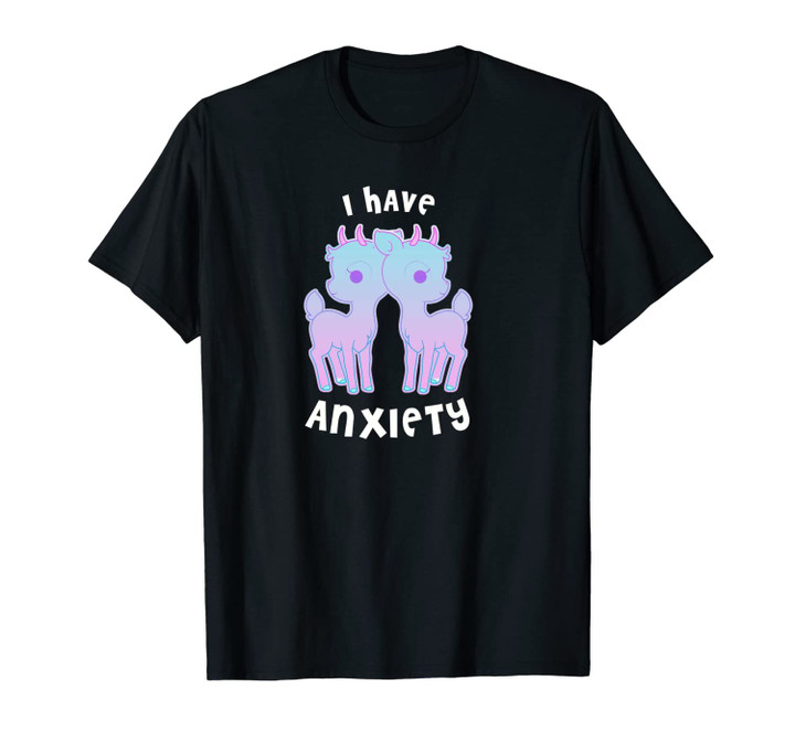I have Anxiety graphic Cool Kawaii Pastel Goth Style Design Unisex T-Shirt