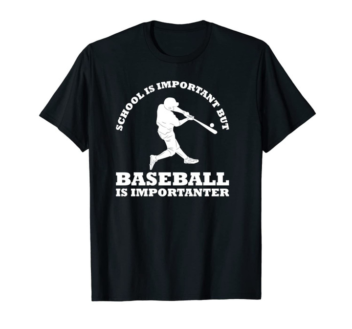 Funny School Is Important But Baseball Is Importanter Boys Unisex T-Shirt
