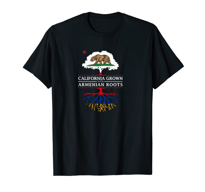 California Grown with Armenian Roots - Armenia Unisex T-Shirt