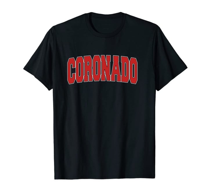 CORONADO CA CALIFORNIA Varsity Style USA Vintage Sports Unisex T-Shirt