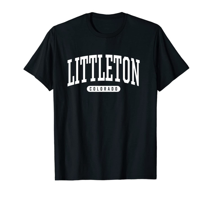 College Style Littleton Colorado Souvenir Gift Unisex T-Shirt