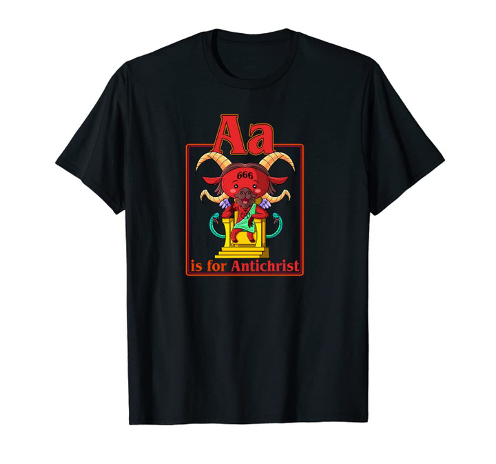 Blackcraft Letter A is for a Cute Antichrist Demonology art Unisex T-Shirt