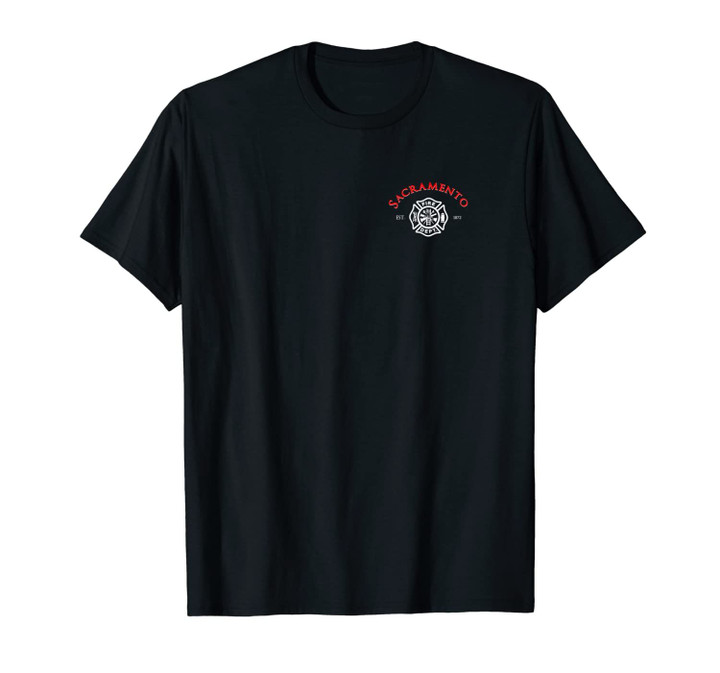 Sacramento Fire Rescue Department California Firefighter Unisex T-Shirt
