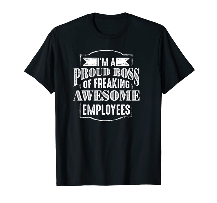 Cool Freaking Awesome Employees | Funny Proud Boss Gift Unisex T-Shirt