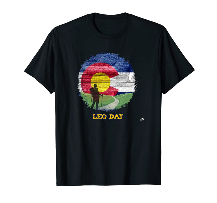 Colorado Hiking Leg Day Unisex T-Shirt