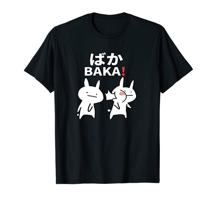 Funny Anime Japan Baka Cute Rabbit Baka Japanese Unisex T-Shirt