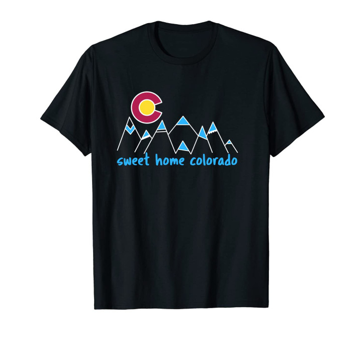Sweet Home Colorado - Colorado Mountains Graphic Design Unisex T-Shirt