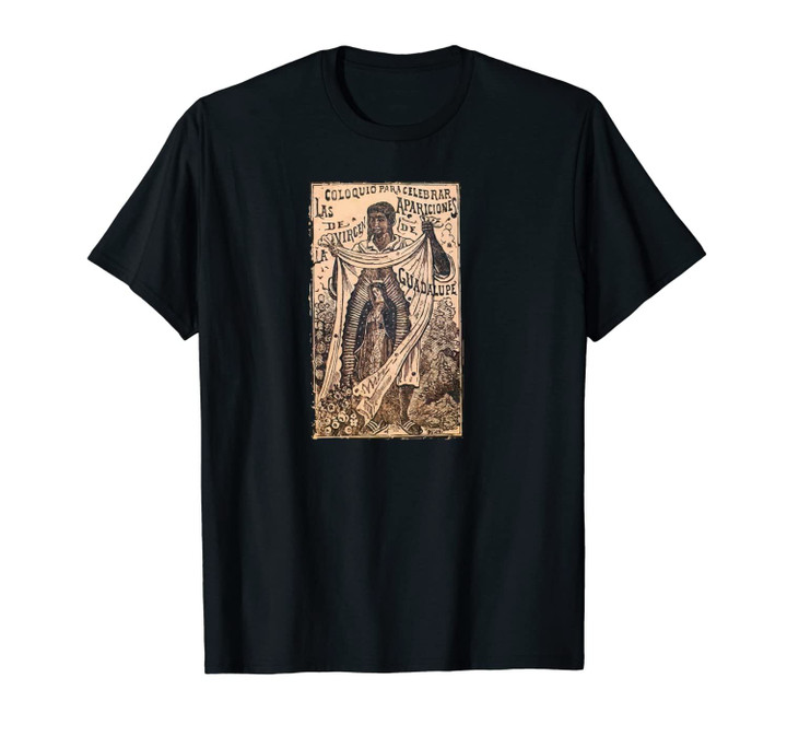 St Juan Diego Our Lady of Guadalupe Vintage Mary Catholic Unisex T-Shirt